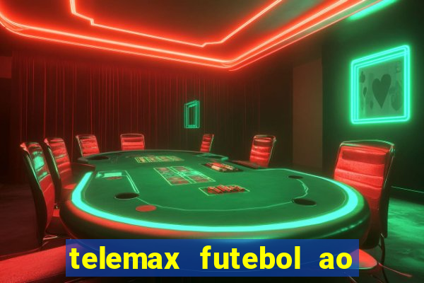 telemax futebol ao vivo gratis